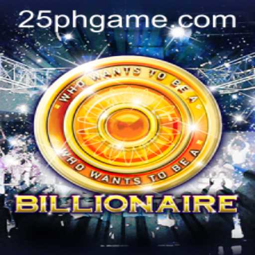Mastering the Game of Billionaire: Introducing 25PH